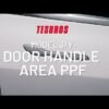 Door Handle Area Protection - PPF for Model 3 / Y